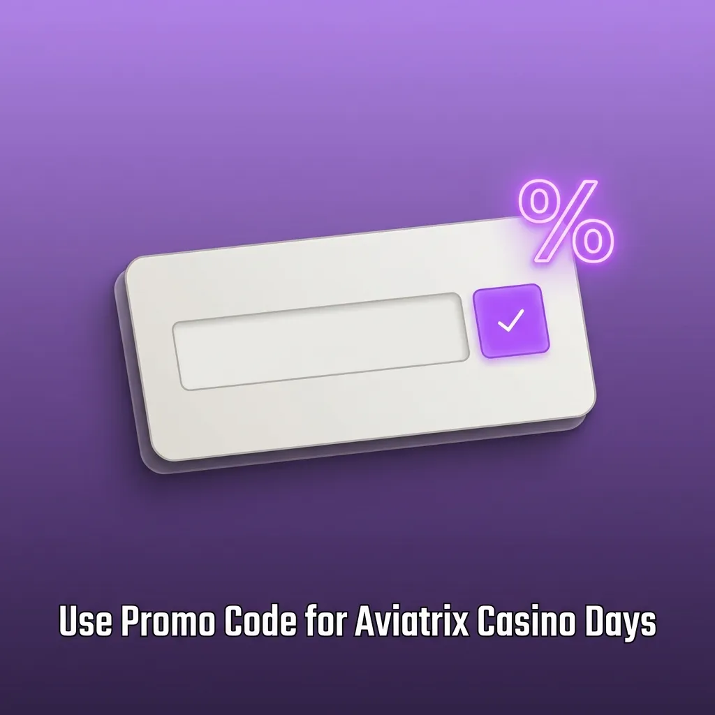 Promo banner for Aviatrix on Casino Days with text: “Use promo code AVIATRIX200 for extra value on your bets.”